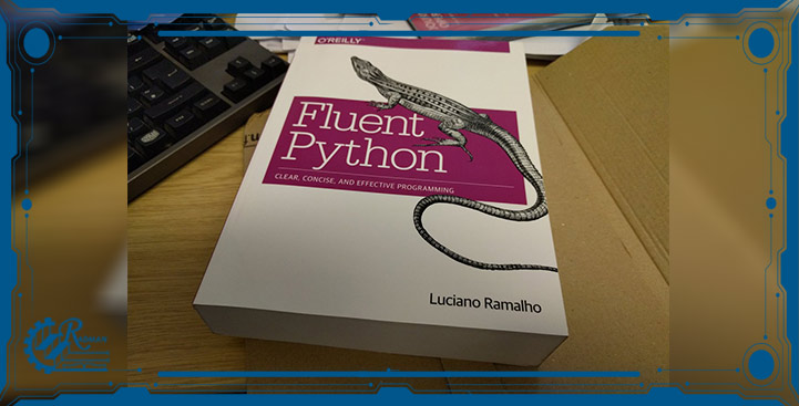 کتاب دیگری که می‌ توان آن را به‌ عنوان بهترین کتاب های یادگیری پایتون بدانیم، Fluent Python است.